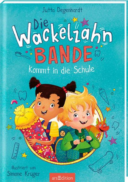 Die Wackelzahn-Bande kommt in die Schule.