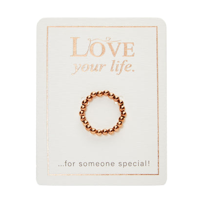 Ring - Love your life - rosevergoldet