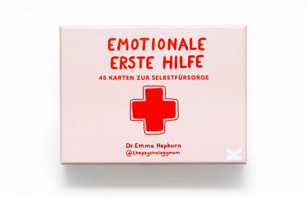 Emotionale Erste Hilfe - 45 Karten zur Selbstfürsorge