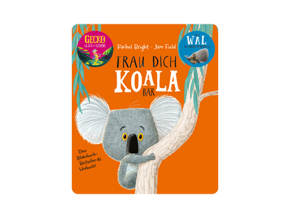 Rachel Bright - Trau dich Koala Bär