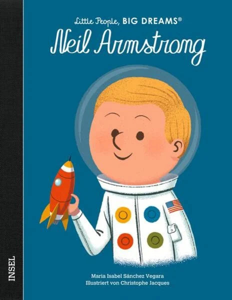 Little People, BIG DREAMS - Neil Armstrong