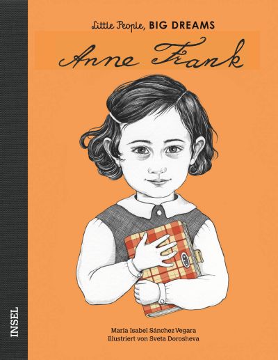Little People, BIG DREAMS - Anne Frank