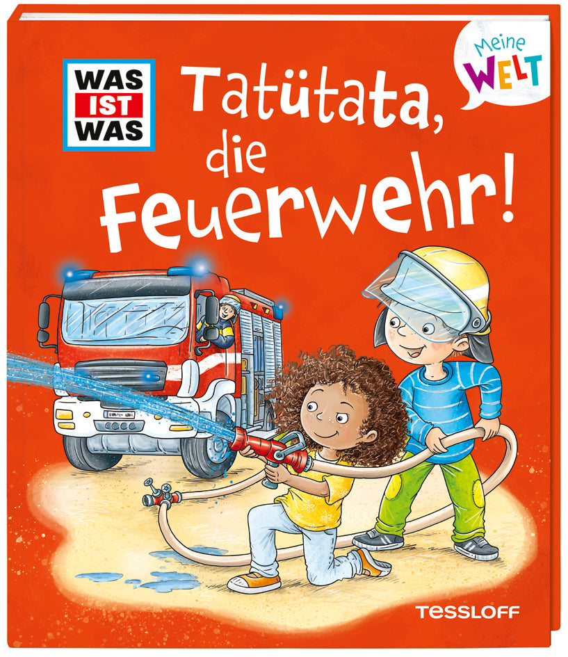 WAS IST WAS - Tatütata, die Feuerwehr!